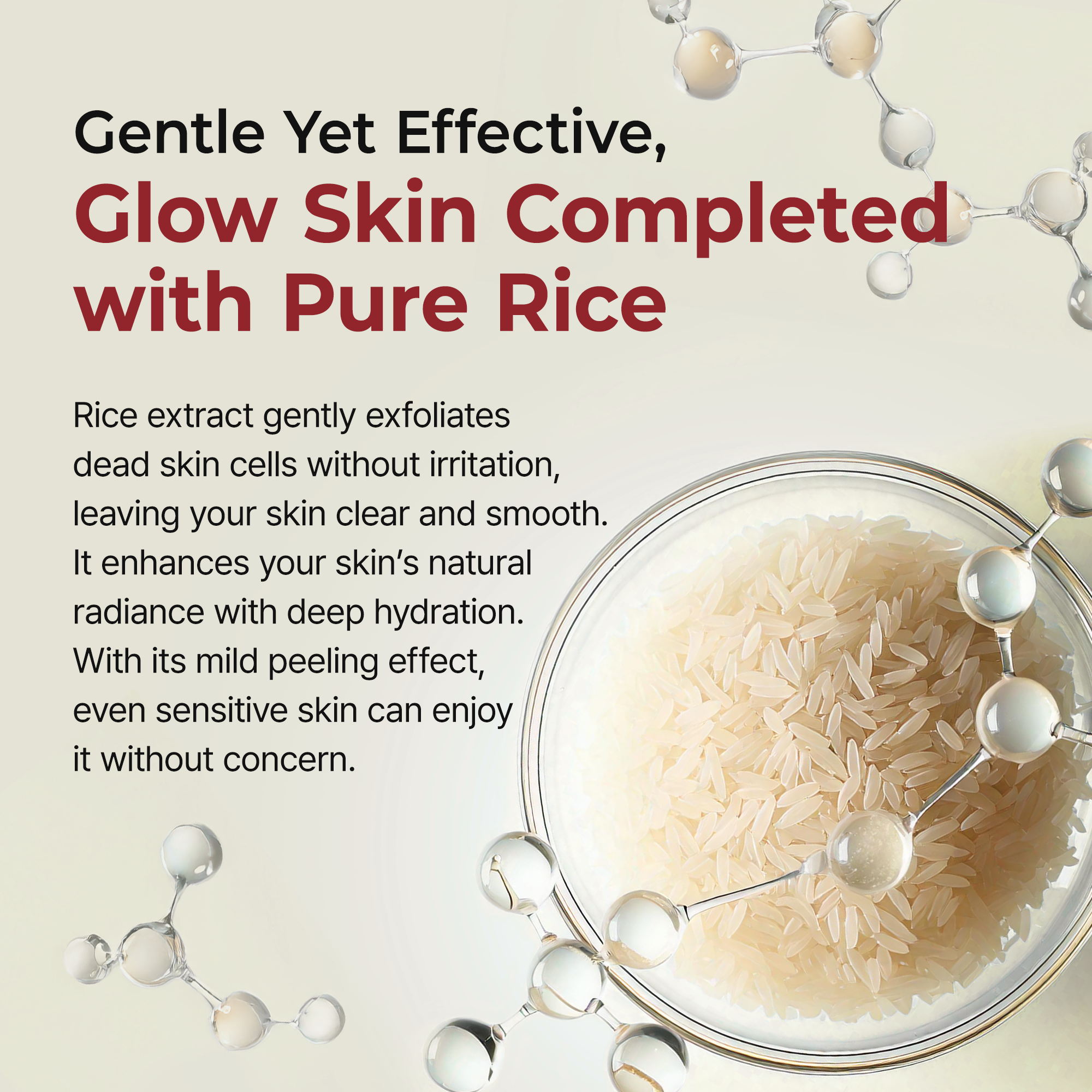 Rice extract gentle exfoliation