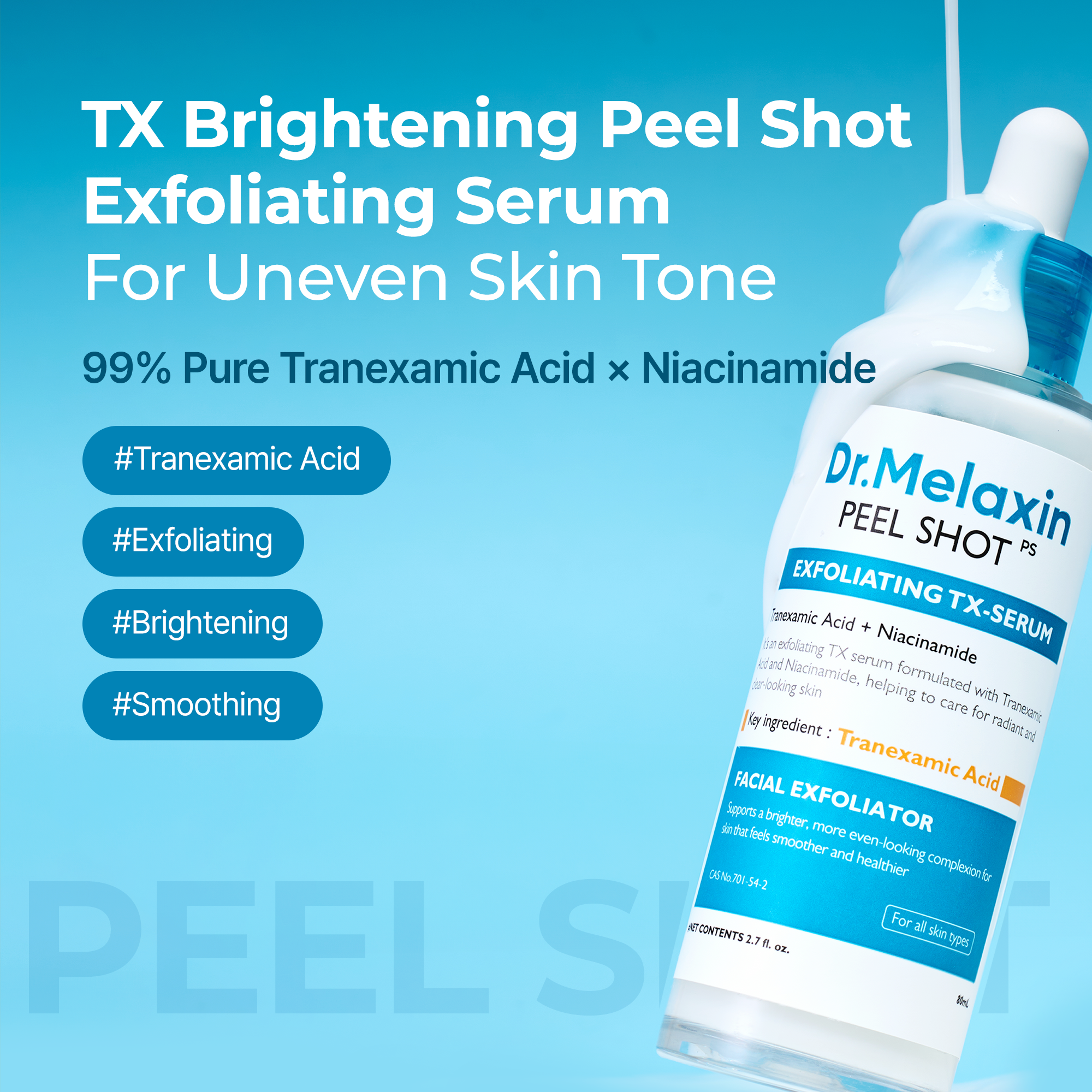 Peel Shot Exfoliating TX Serum